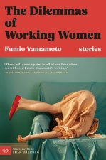 DILEMMAS OF WORKING WOMEN