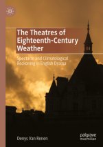 The Theatres of Eighteenth-Century Weather