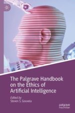 The Palgrave Handbook on the Ethics of Artificial Intelligence