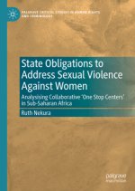 State Obligations to Address Sexual Violence Against Women