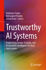 Trustworthy AI Systems