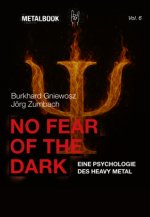 No Fear of the Dark