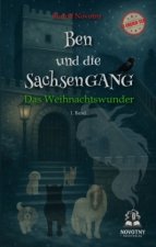 Ben und die SachsenGANG - Das Weihnachtswunder