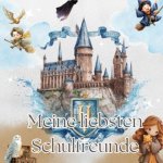 Meine liebsten Schulfreunde