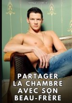 Partager la chambre avec son beau-frère