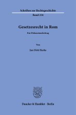 Gesetzesrecht in Rom
