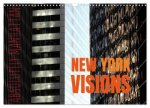 NEW YORK visions (Wandkalender 2026 DIN A3 quer), CALVENDO Monatskalender