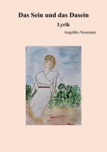 Das Sein und das Dasein - Lyrik
