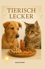 TIERISCH LECKER