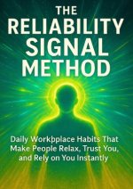 The Reliability Signal Method