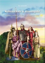 Keltenschatz & Römergold