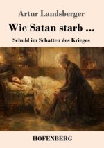 Wie Satan starb ...