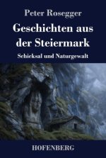 Geschichten aus der Steiermark