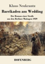 Barrikaden am Wedding