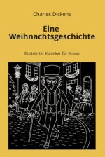 Eine Weihnachtsgeschichte
