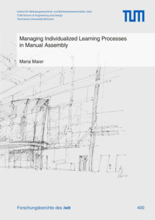 Managing Individualized Learning Processes in Manual Assembly