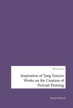 Inspiration of Tang Yunyu's Works on the Creation of Portrait Painting