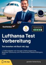 Lufthansa Test 2025 Vorbereitung: Test bestehen mit Buch inkl. App I + 5.000 Aufgaben mit Lösungen, Erfahrungsberichte, Bewerber-Community uvm! Konzen