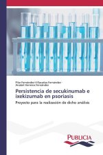 Persistencia de secukinumab e ixekizumab en psoriasis
