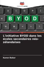 L'initiative BYOD dans les écoles secondaires néo-zélandaises