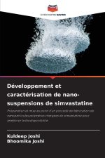 Développement et caractérisation de nano-suspensions de simvastatine