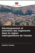 Développement et entretien des logements dans la région métropolitaine de Tamale