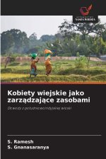 Kobiety wiejskie jako zarzadzajace zasobami