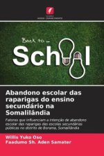 Abandono escolar das raparigas do ensino secundário na Somalilândia