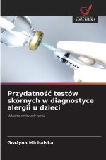 Przydatnosc testów skórnych w diagnostyce alergii u dzieci
