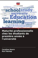 Maturité professionnelle chez les étudiants de première année à l'université