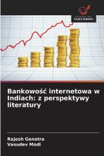 Bankowosc internetowa w Indiach: z perspektywy literatury