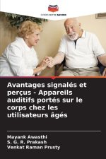 Avantages signalés et perçus - Appareils auditifs portés sur le corps chez les utilisateurs âgés