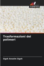 Trasformazioni dei polimeri