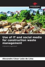 Use of IT and social media for construction waste management