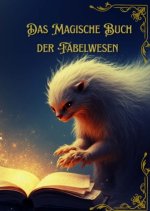 Das Magische Buch der Fabelwesen