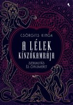 A lélek kínzókamrája