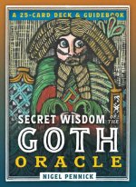 SECRET WISDOM OF THE GOTH ORACLE