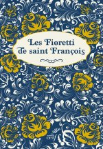 Fioretti, la joie parfaite (collector)