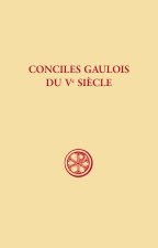 SC 660 Conciles gaulois du Ve siècle