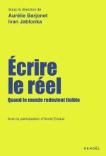 Écrire le réel, un manifeste