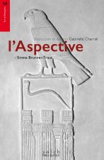 L'Aspective - A la rencontre du monde pharaonique