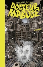Docteur Mabuse - Dr Mabuse, le joueur, suivi par Le Testamen