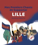 Mes Premiers Chants de Supporter : Lille