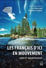 LES FRANCAIS D'ICI EN MOUVEMENT HIER ET MAINTENANT