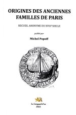 Origines des Anciennes Famille de Paris - Recueil anonyme du XVIIIe siècle