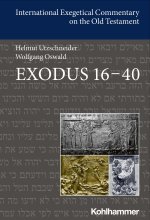 Exodus 16-40