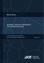 Bleifreie, oxidische Perowskite für die Photovoltaik