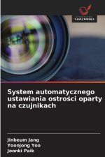 System automatycznego ustawiania ostrosci oparty na czujnikach