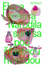 Narodila som sa pod šťastnou hviezdou (3. vydanie)