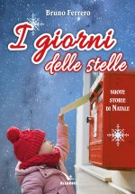 giorni delle stelle. Nuove storie di Natale